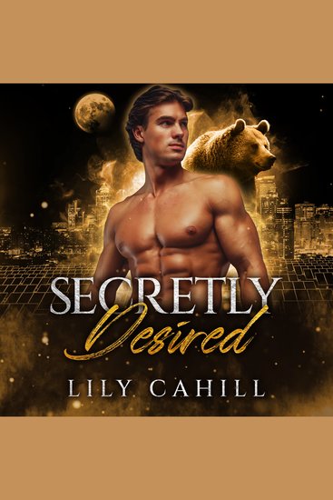 Secretly Desired - A Shifter Secret Society Romance - cover