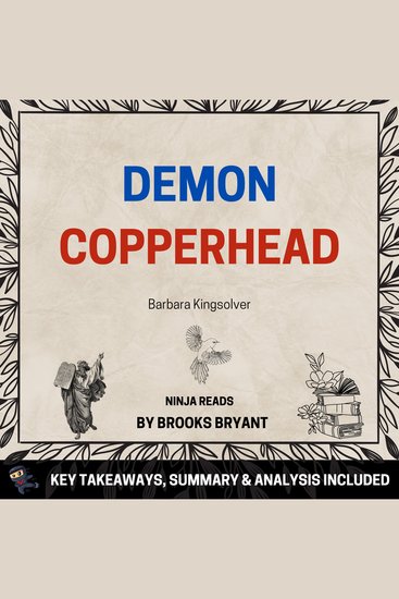 Summary: Demon Copperhead - A Novel by Barbara Kingsolver: Key Takeaways Summary & Analysis Included - cover