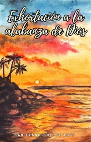 Exhortación a la alabanza de Dios - cover