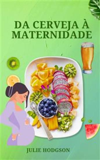 Da Cerveja À Maternidade - cover