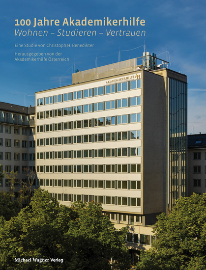 100 Jahre Akademikerhilfe - Wohnen – Studieren – Vertrauen - cover