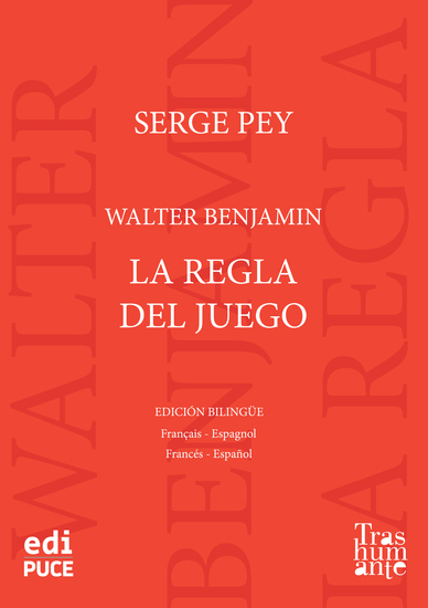 Walter Benjamin La regla del juego - cover