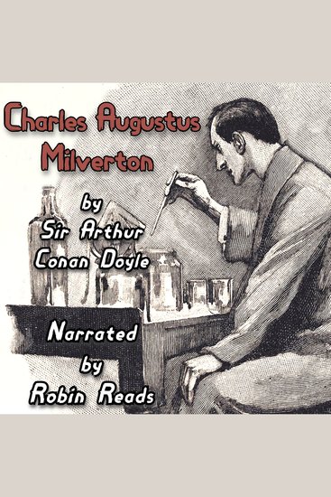 Sherlock Holmes and the Adventure of Charles Augustus Milverton - A Robin Reads Audiobook - cover
