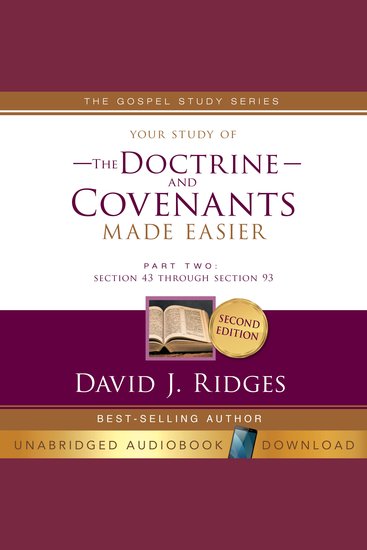 Your Study of the Doctrine and Covenants Made Easier Part Two - Section 43 Through Section 93 - cover