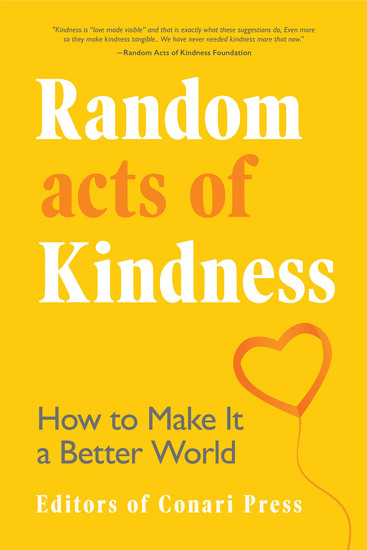 Random Acts of Kindness - How to Make It a Better World - cover