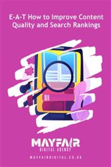 E-A-T How to Improve Content Quality and Search Rankings - E-A-T How to Improve Content Quality and Search Rankings - cover