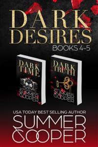 Dark Desires: Books 4-5 - A Steamy Billionaire Contemporary Romance Boxset