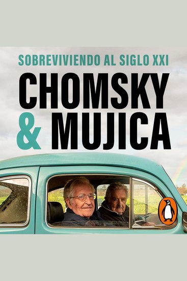 Chomsky & Mujica - Sobreviviendo al siglo XXI - cover