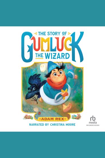 The Story of Gumluck the Wizard - cover