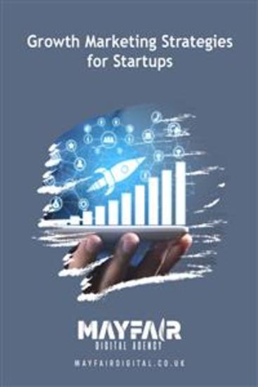 Growth Marketing Strategies for Startups - Growth Marketing Strategies for Startups - cover