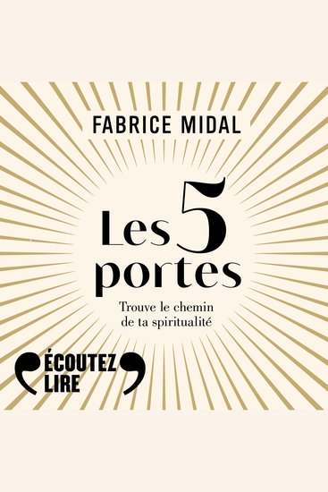 Les 5 portes Trouve le chemin de ta spiritualité - cover