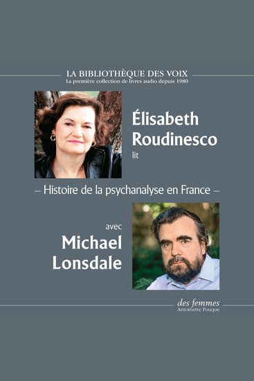 Histoire de la psychanalyse en France - cover