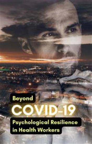 Beyond COVID-19: Psychological Resilience in Health Workers - cover