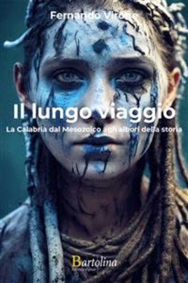 Il lungo viaggio - La Calabria dal Mesozoico agli albori della storia - cover