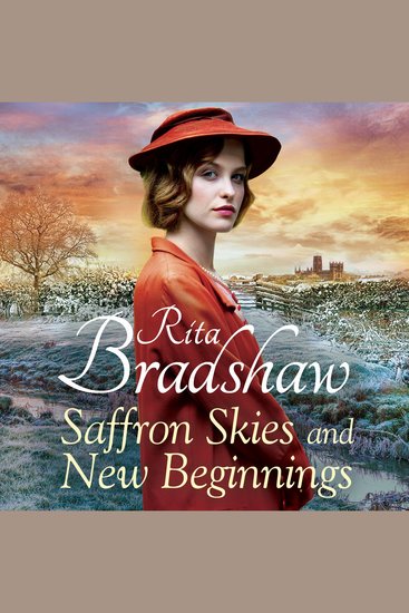 Saffron Skies and New Beginnings - A Heart-Warming Second World War Historical Novel from the Sunday Times Bestselling Author - cover