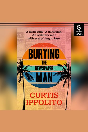 Burying the Newspaper Man - cover