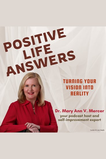 Positive Life Answers: Turning Your Vision Into Reality - cover