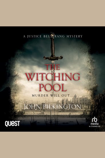 Witching Pool The: A Justice Belstrang Mystery - Justice Belstrang Mysteries Book 2 - cover