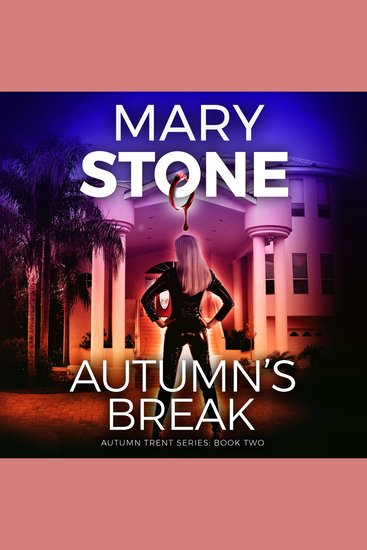 Autumn's Break: Autumn Trent Series - cover