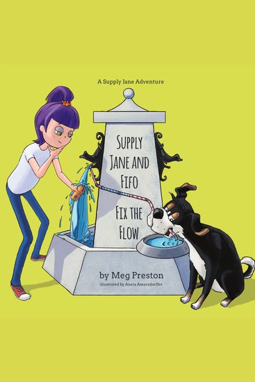 Supply Jane & Fifo Fix the Flow - A Supply Chain & Logistics Adventure for Kids - cover