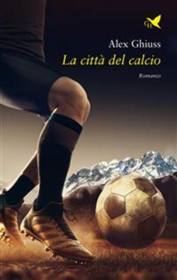 La città del calcio - cover