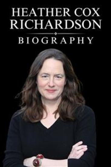 Heather Cox Richardson - Illuminating American History - cover