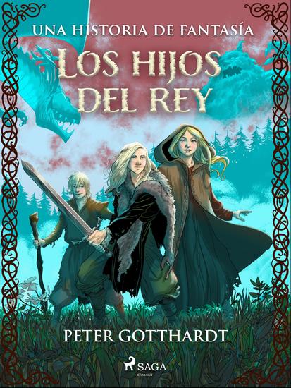 Los hijos del rey: una historia de fantasía - cover