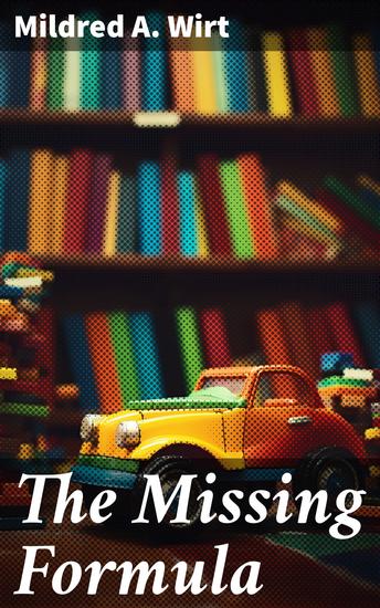 The Missing Formula - A Madge Sterling Adventure - cover