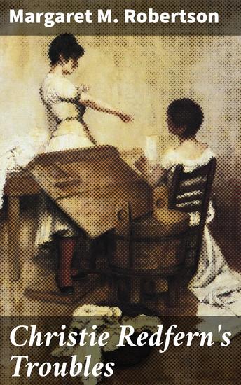 Christie Redfern's Troubles - Love Loss and Redemption in Post-World War II England - cover