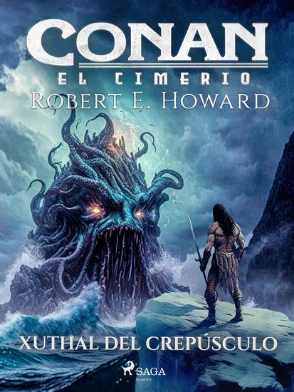 Conan el cimerio - Xuthal del crepúsculo - cover