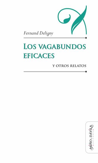 Los vagabundos eficaces y otros relatos - cover