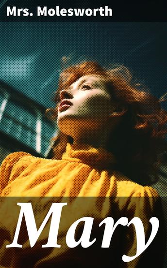 Mary - A Nursery Story for Very Little Children - cover