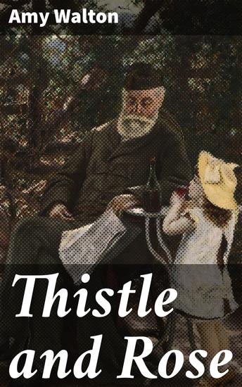 Thistle and Rose - A Story for Girls - cover