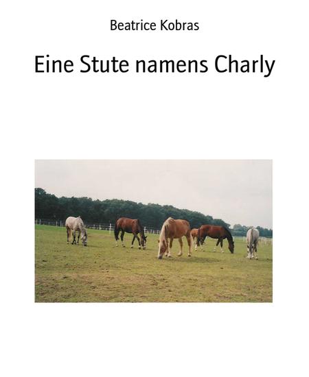 Eine Stute namens Charly - cover