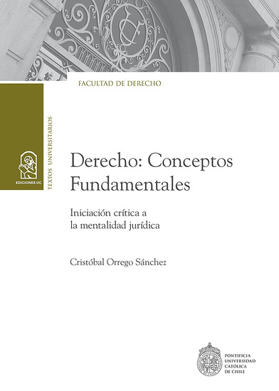 Derecho: Conceptos Fundamentales - Iniciación crítica a la mentalidad jurídica - cover
