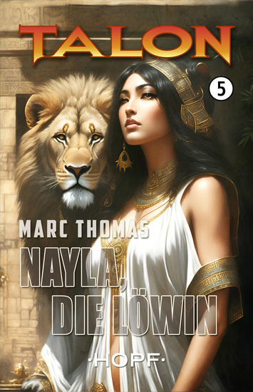 Talon Band 5: Nayla die Löwin - cover
