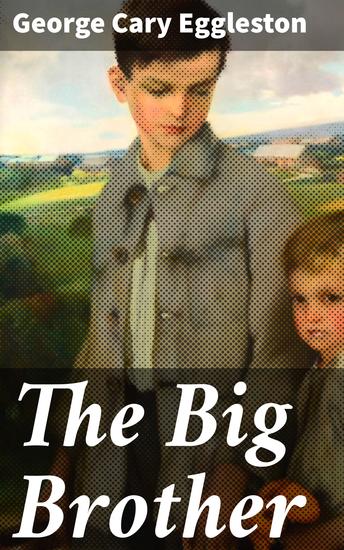 The Big Brother - A Story of Indian War - cover