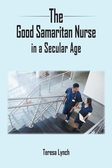 The Good Samaritan Nurse in a Secular Age - cover