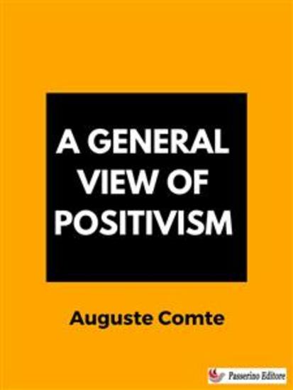 A General View of Positivism - cover