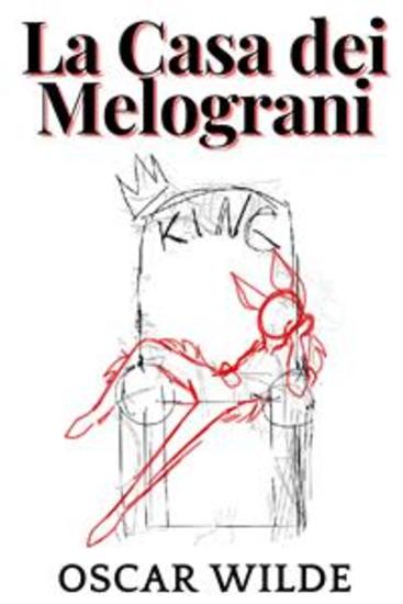 La Casa dei Melograni - Oscar Wilde - cover