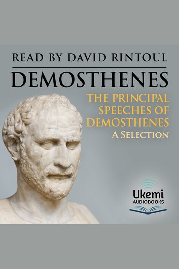 The Principal Speeches of Demosthenes - A Selection - cover