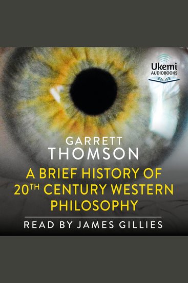 A Brief History of 20th Century Western Philosophy - cover