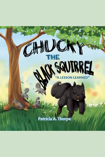 Chucky the Black Squirrel - "A Lesson Learned" - cover