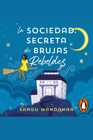 La Sociedad Secreta de Brujas Rebeldes - cover