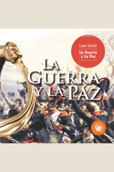 La Guerra y la Paz - cover