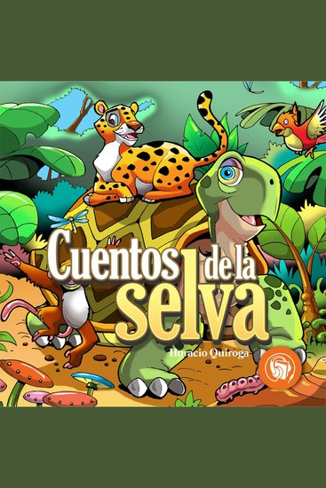 Cuentos de la Selva - cover