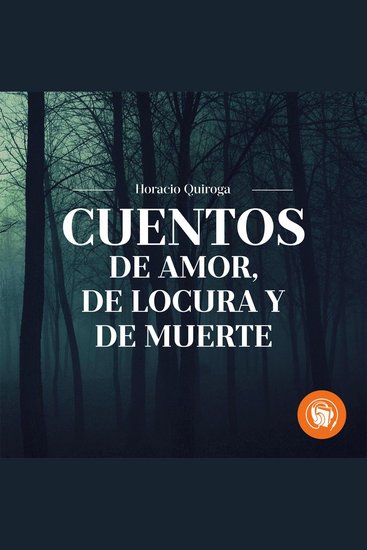 Cuentos de Amor de locura y de muerte - cover