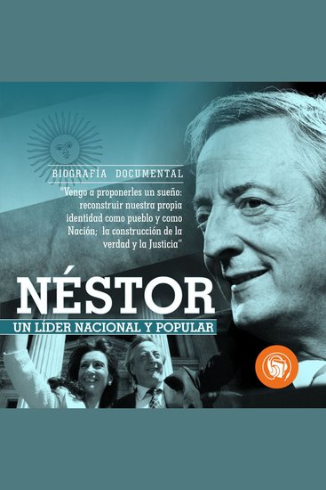 Néstor Un líder Nacional y Popular - cover