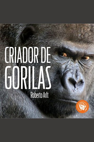El criador de gorilas - cover