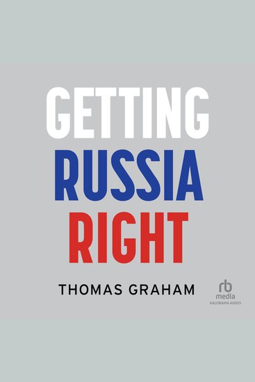 Getting Russia Right - 1st Edition - cover
